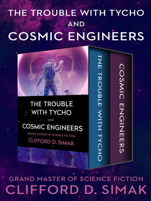 cover image of The Trouble with Tycho and Cosmic Engineers